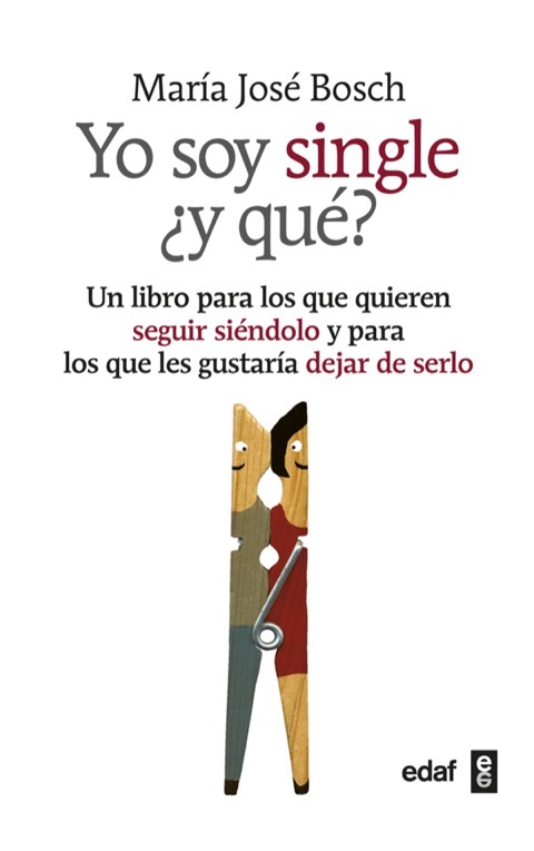Portada de Yo soy single ¿y que?