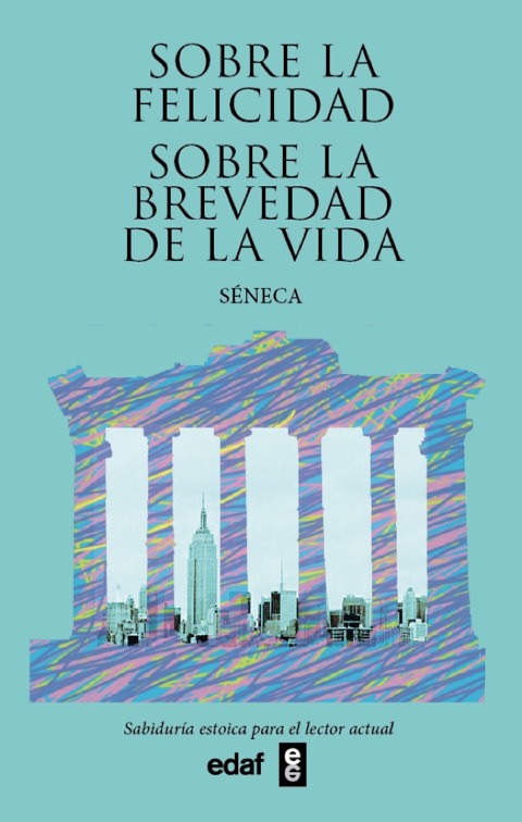 Portada de Sobre la felicidad. Sobre la brevedad de la vida.
