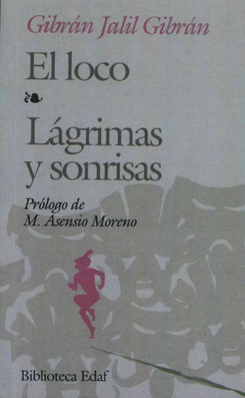 Portada de El loco. Lágrimas y sonrisas
